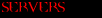 Servers