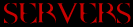 Servers